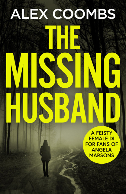 The Missing Husband, Alex Coombs