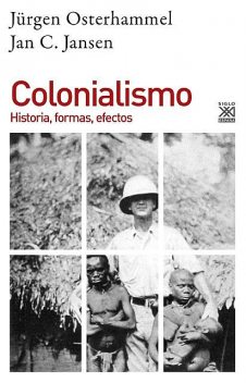 Colonialismo, Jürgen Osterhammel, Jan C. Jansen