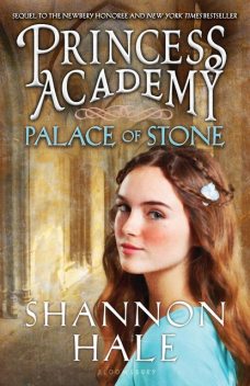 Palace of Stone, Shannon Hale