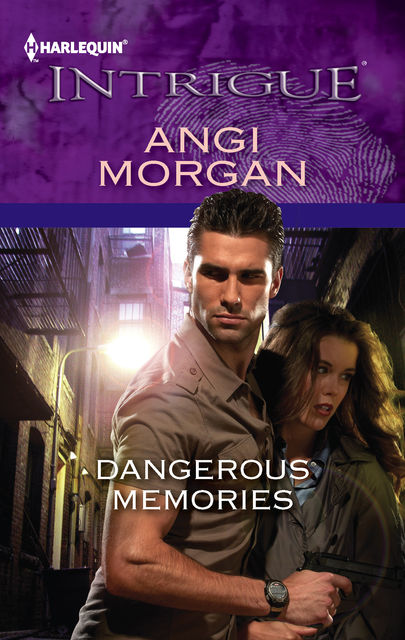 Dangerous Memories, Angi Morgan