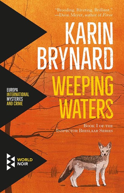 Weeping Waters, Karin Brynard