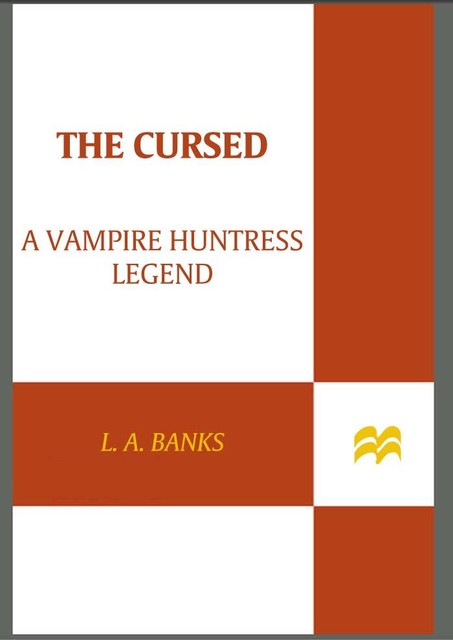 The Cursed, L.A.Banks