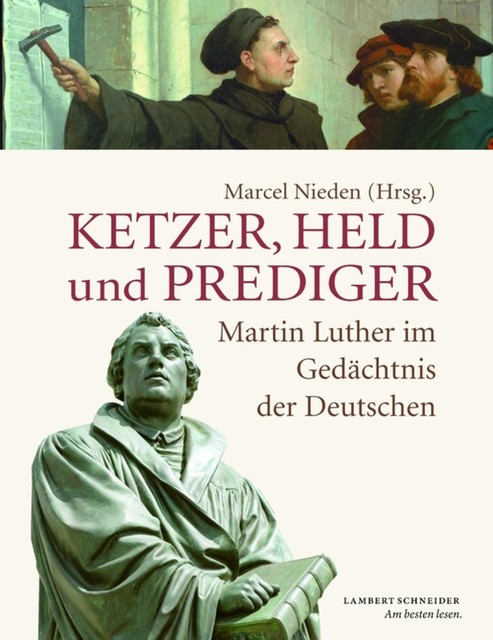 Ketzer, Held und Prediger, Klaus Fitschen, Albrecht Geck, Tim Lorentzen, Wolfgang Sommer