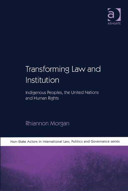 Transforming Law and Institution, Rhiannon Morgan
