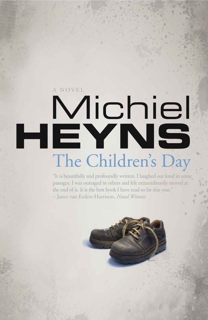 The Children'S Day, Michiel Heyns