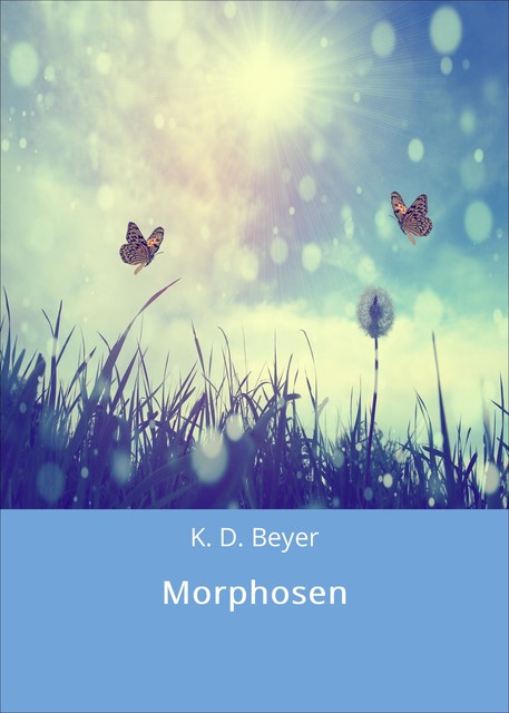 Morphosen, K.D. Beyer