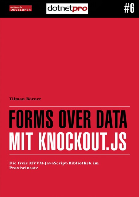 Forms over Data mit Knockout.js, Tilman Börner