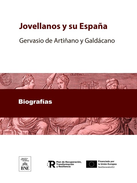 Jovellanos y su España, Gervasio de Artiñano y Galdácano