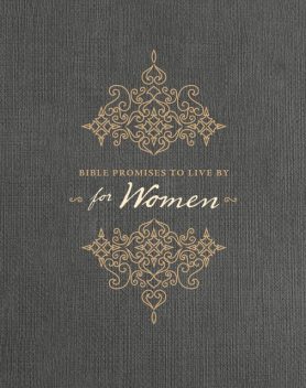 Bible Promises to Live By for Women, Katherine Butler, Ronald A. Beers
