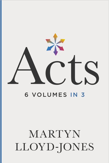 Acts (6 volumes in 3), Martyn Lloyd-Jones