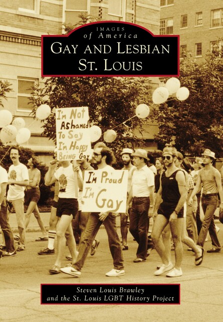 Gay and Lesbian St. Louis, Steven Louis Brawley
