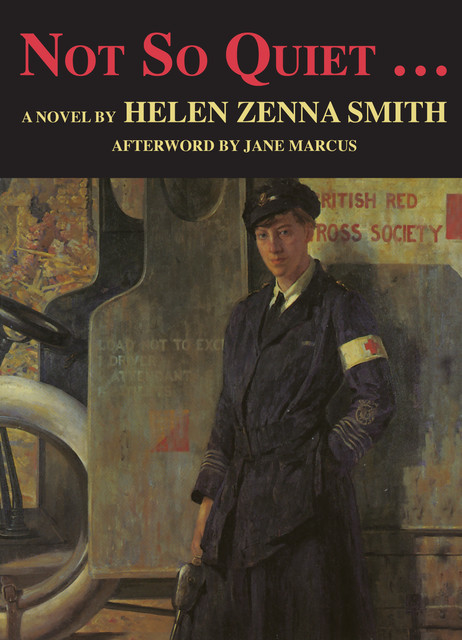 Not So Quiet, Helen Smith