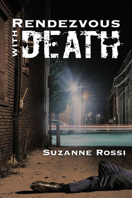 Rendezvous with Death, Suzanne Rossi