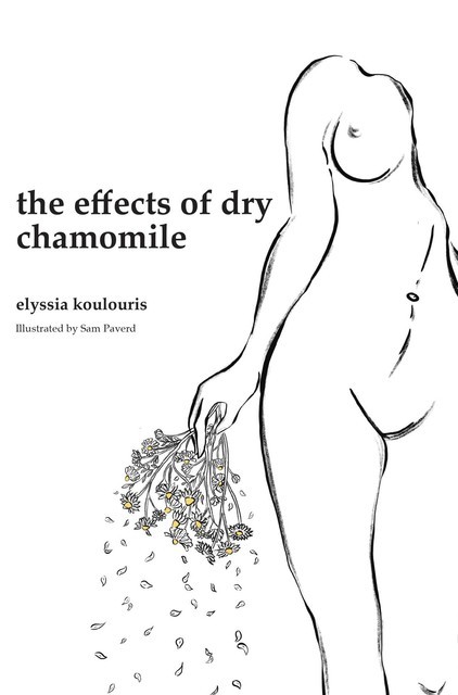 the effects of dry chamomile, Elyssia Koulouris