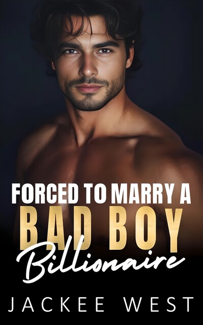 Forced to Marry a Bad Boy Billionaire, Jackee West