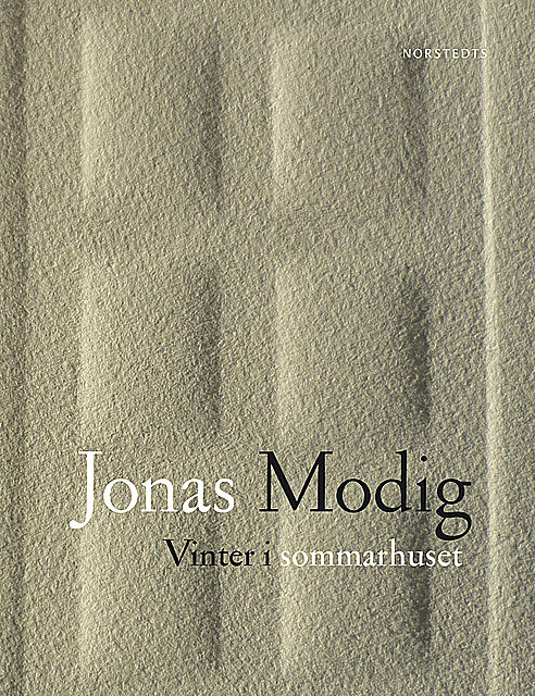 Vinter i sommarhuset, Jonas Modig