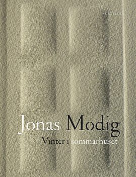 Vinter i sommarhuset, Jonas Modig