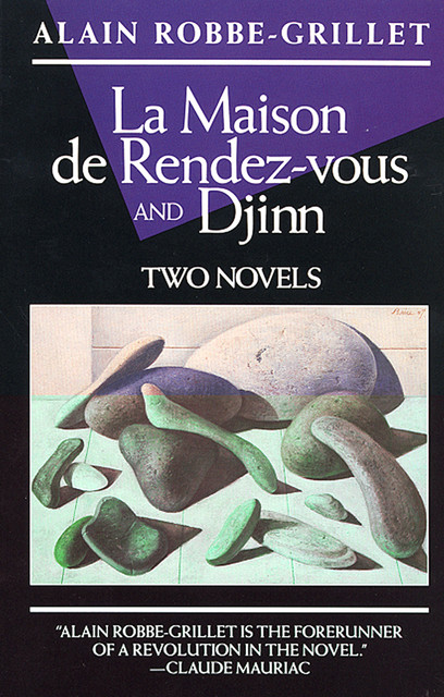 La Maison de Rendez-Vous and Djinn, Alain Robbe-Grillet
