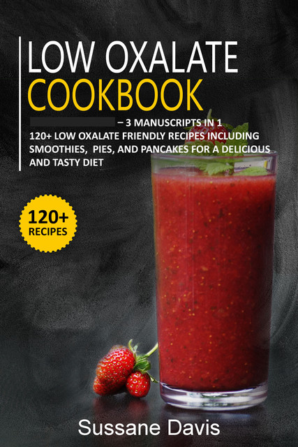 Low Oxalate Cookbook, Sussane Davis
