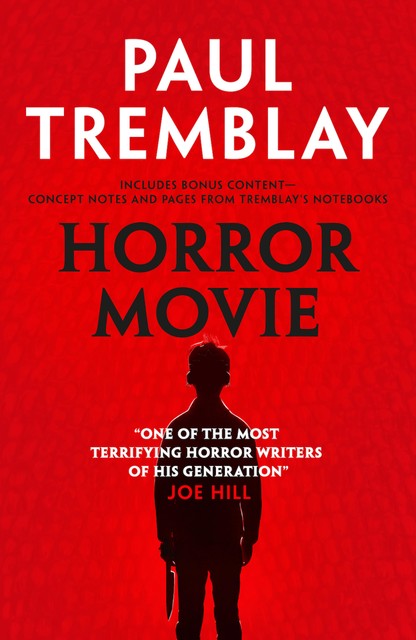 Horror Movie, Paul Tremblay