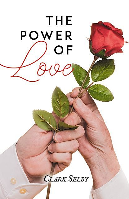 The Power of Love (New Edition), Clark Selby