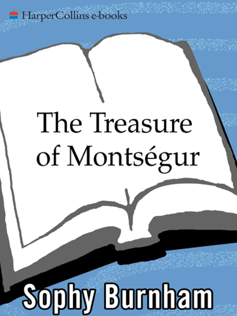 The Treasure of Montsegur, Sophy Burnham