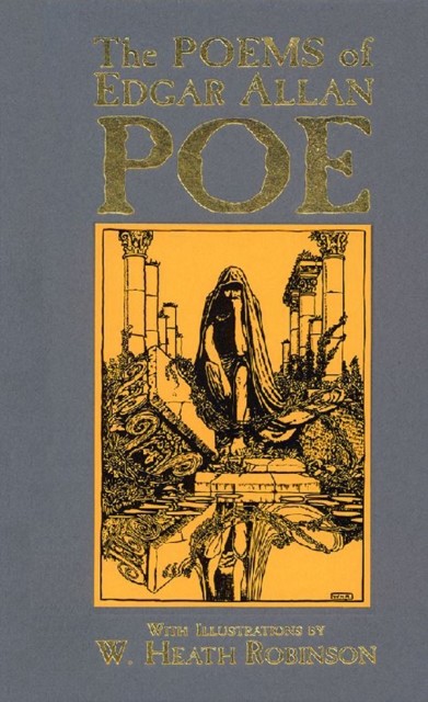 The Poems of Edgar Allan Poe, Edgar Allan Poe