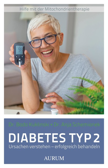 Diabetes Typ 2, Anja Schemionek, med. Bodo Kuklinski