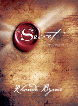 The secret – hemmeligheden, Rhonda Byrne