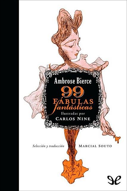 99 Fábulas fantásticas, Ambrose Bierce