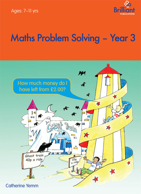 Maths Problem Solving, Year 3, Catherine Yemm