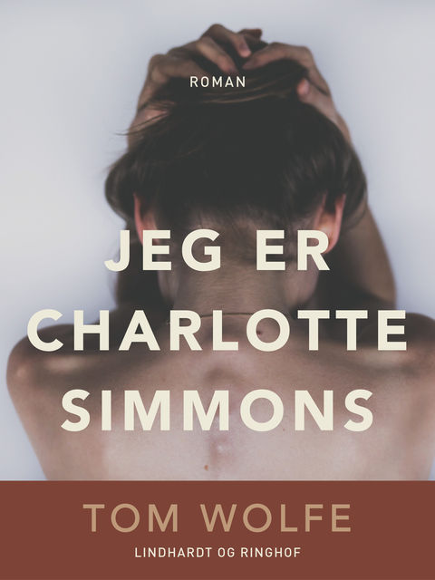 Jeg er Charlotte Simmons, Tom Wolfe