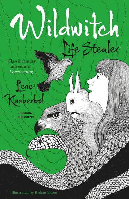 Wildwitch 3: Life Stealer, Lene Kaaberbøl
