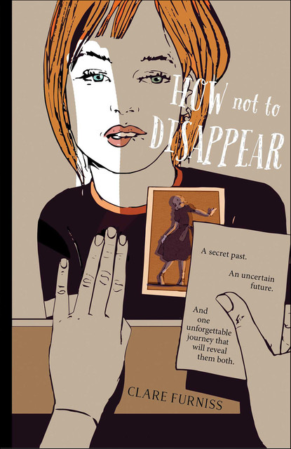How Not to Disappear, Clare Furniss