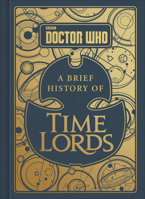 Doctor Who: A Brief History of Time Lords, Steve Tribe