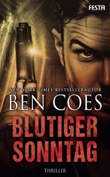 Blutiger Sonntag, Ben Coes