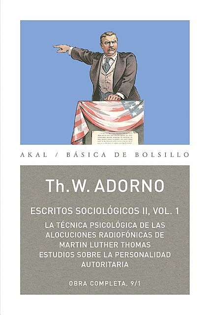 Escritos Sociológicos II. Vol. 1, Theodor W.Adorno
