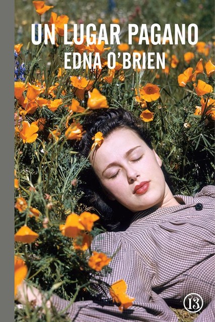Un lugar pagano, Edna O’Brien