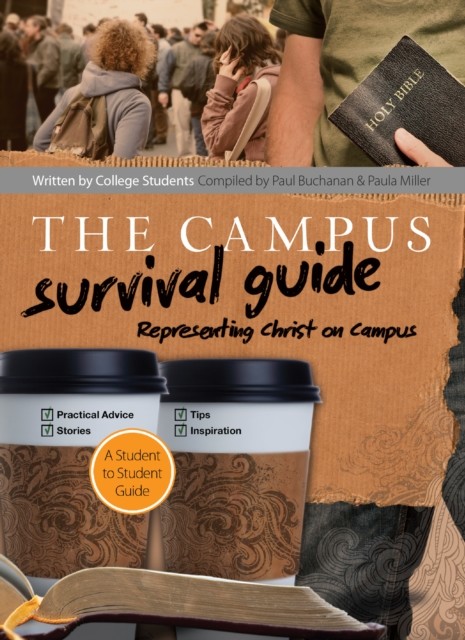 Campus Survival Guide, Paula Miller, Paul Buchanan