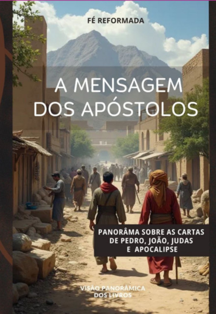 A Mensagem Dos Apostólos, Herberth, Medeiros Rocha
