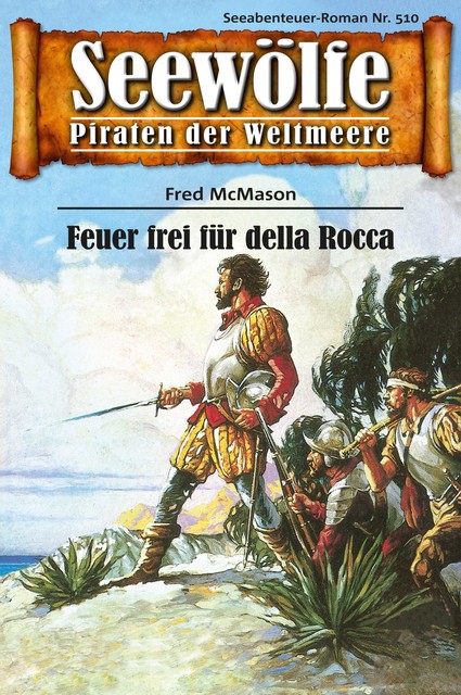 Seewölfe – Piraten der Weltmeere 510, Fred McMason