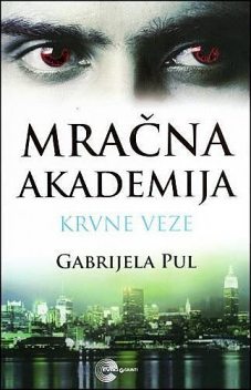 Gabrijela Pul – Mracna akademija – 2.Krvne veze, Vera