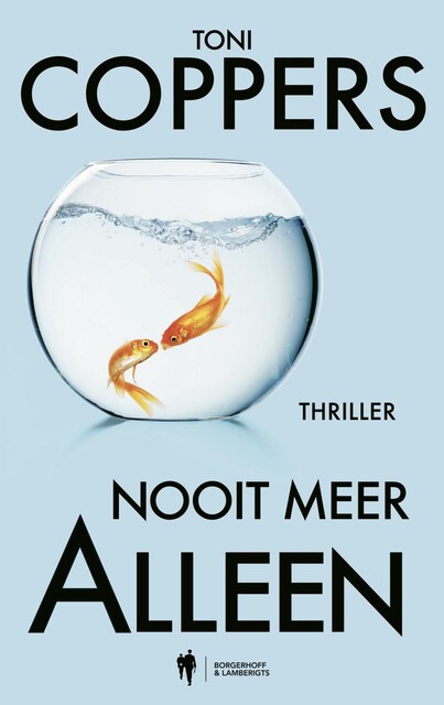 Nooit meer alleen, Toni Coppers, Annick Lambert