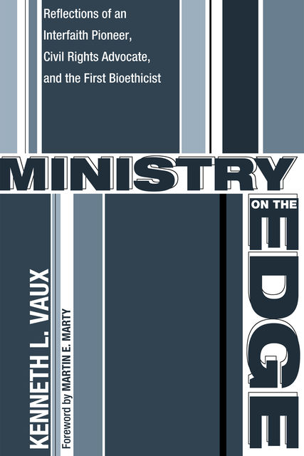 Ministry on the Edge, Kenneth L. Vaux