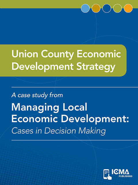 Union County Economic Development Strategy, James M.Banovetz, Martha Armstrong