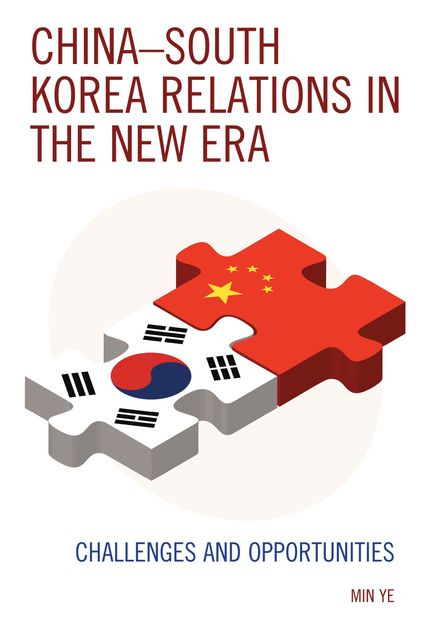 China–South Korea Relations in the New Era, Min Ye