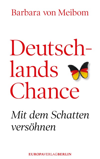 Deutschlands Chance, Barbara von Meibom