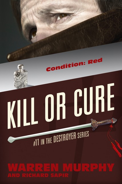 Kill or Cure, Warren Murphy, Richard Sapir