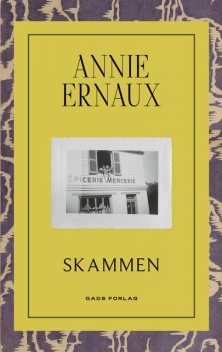 Skammen, Annie Ernaux