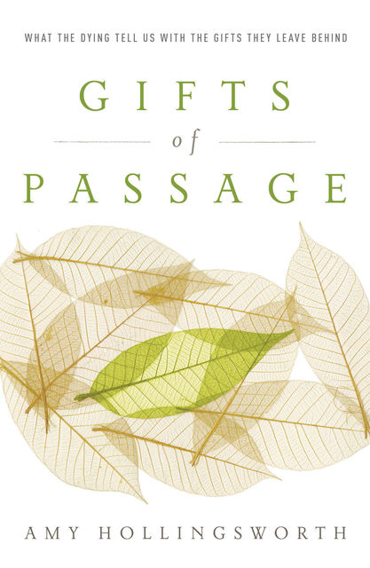 Gifts of Passage, Amy Hollingsworth